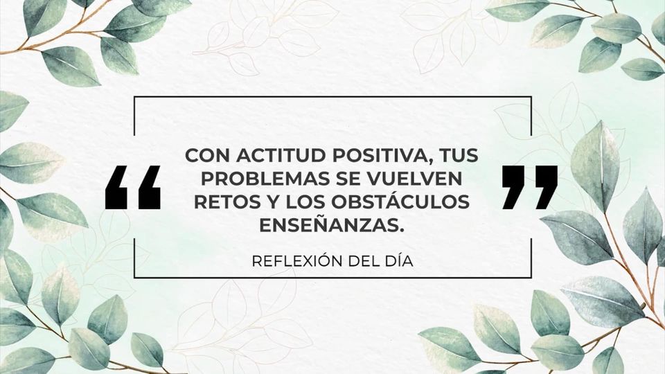 Actitud Positiva: Transformando Problemas en Retos y Oportunidades