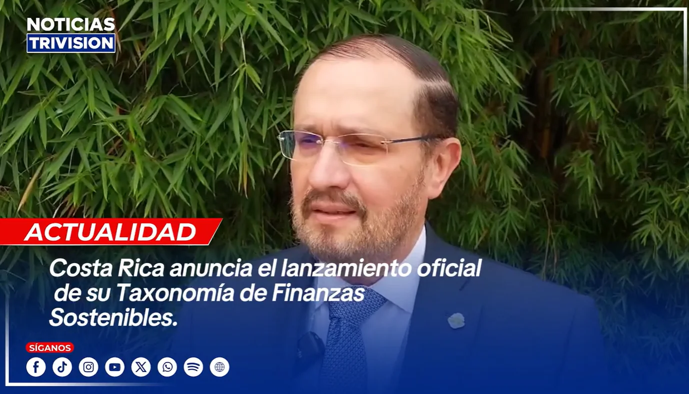 Costa Rica lanza su primera Taxonomía de Finanzas Sostenibles