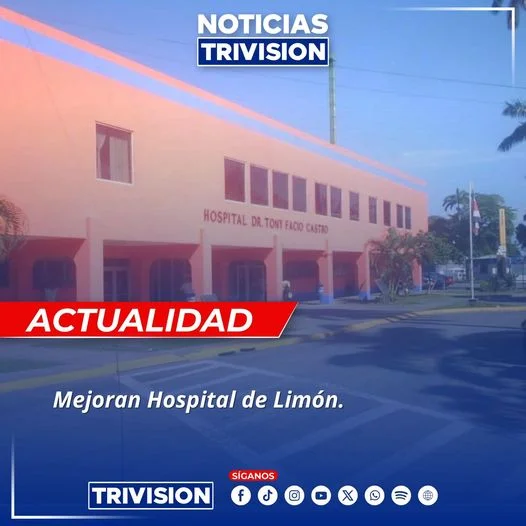 La CCSS invierte ₡1600 millones en mejoras para el hospital Tony Facio Castro