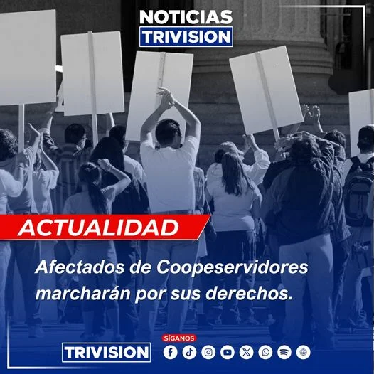 Afectados por Coopeservidores marchan para exigir validación de sus derechos