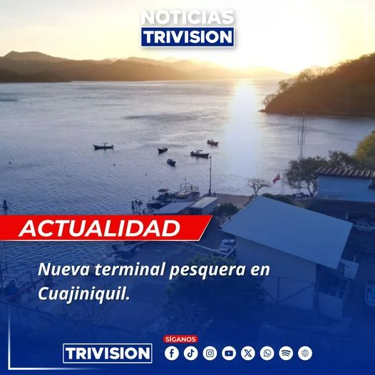 Inversión de ₡6200 millones impulsará nueva terminal pesquera en Cuajiniquil