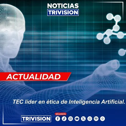 TEC lidera proyectos de IA ética con fondos canadienses y enfoque inclusivo