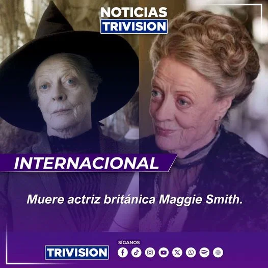 Fallece la actriz Dame Maggie Smith a los 89 años en paz