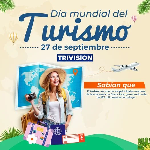 Costa Rica celebra el Día Mundial del Turismo