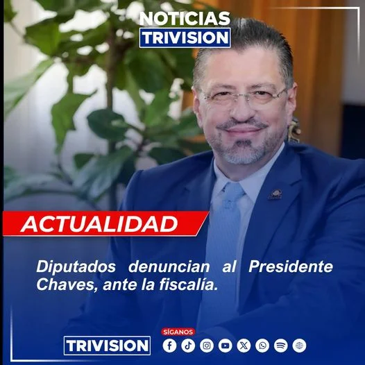 Presidente Rodrigo Chaves denunciado por instigación pública