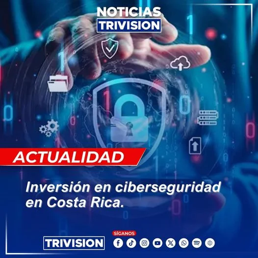 Costa Rica aumenta inversión en ciberseguridad en un 446% para fortalecer protección digital