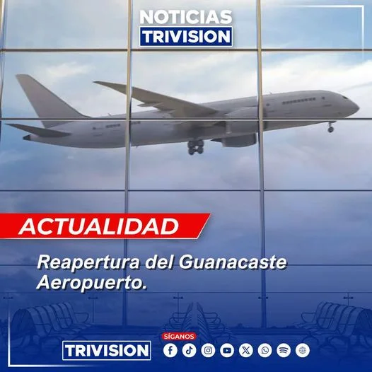 Reabre el Aeropuerto Daniel Oduber impulsando el turismo