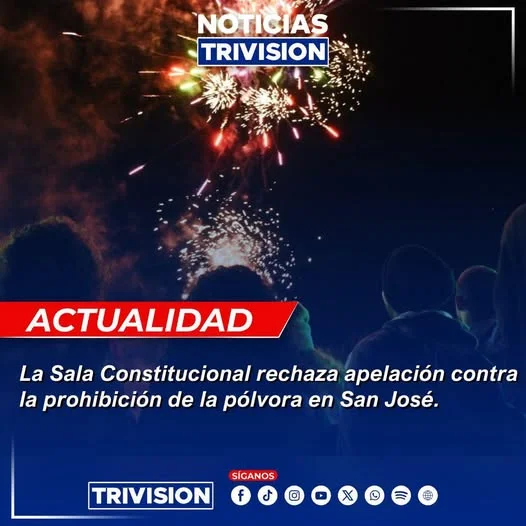 Sala IV rechaza recurso contra límites de pólvora en San José