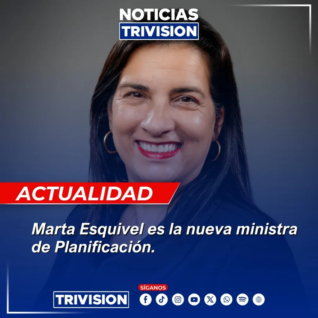 Marta Esquivel ministra de Planificación