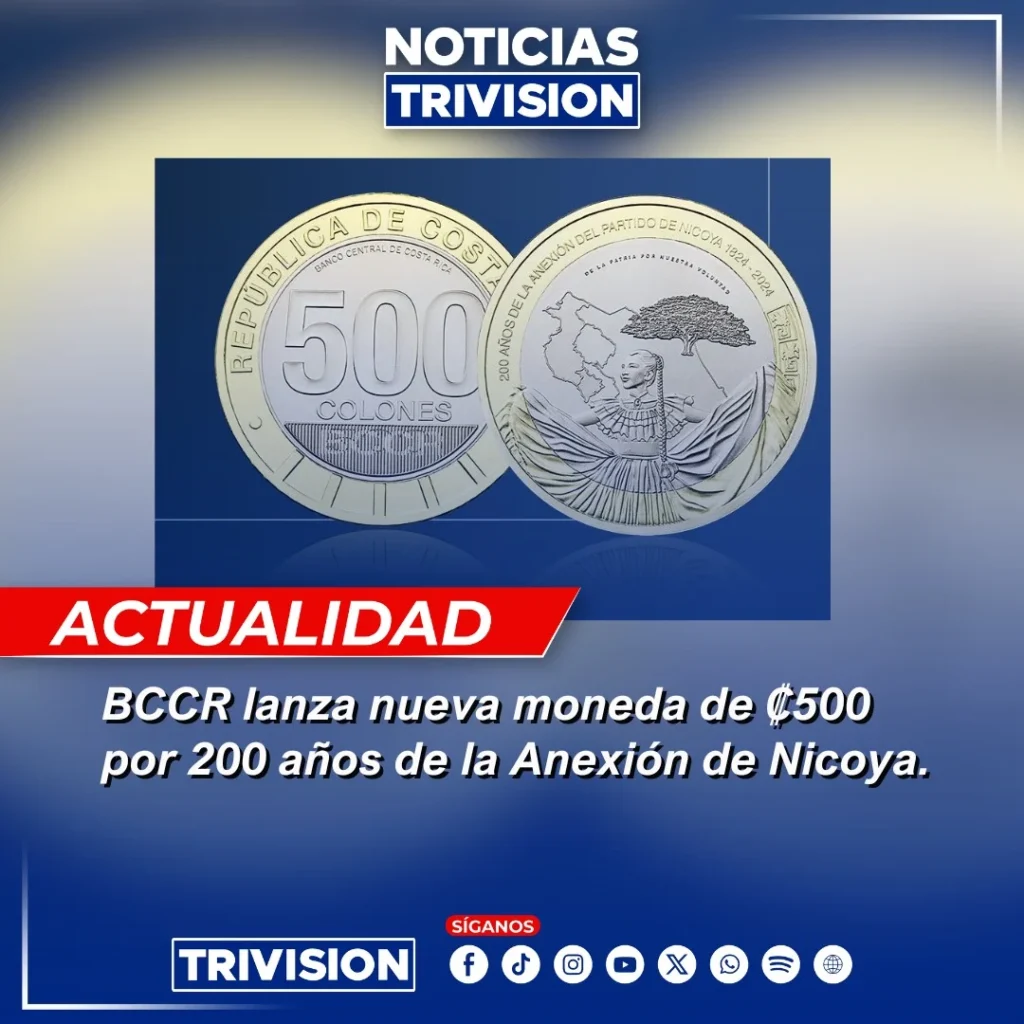 Nueva moneda de ₡500 Anexión de Nicoya