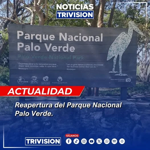 Reabre Parque Nacional Palo Verde tras cierre por fuertes lluvias