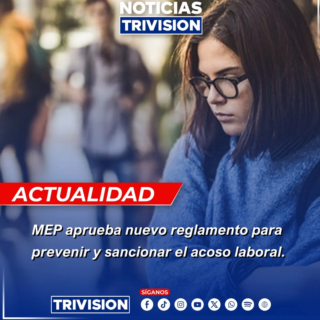 MEP aprueba reglamento contra acoso laboral en sus oficinas