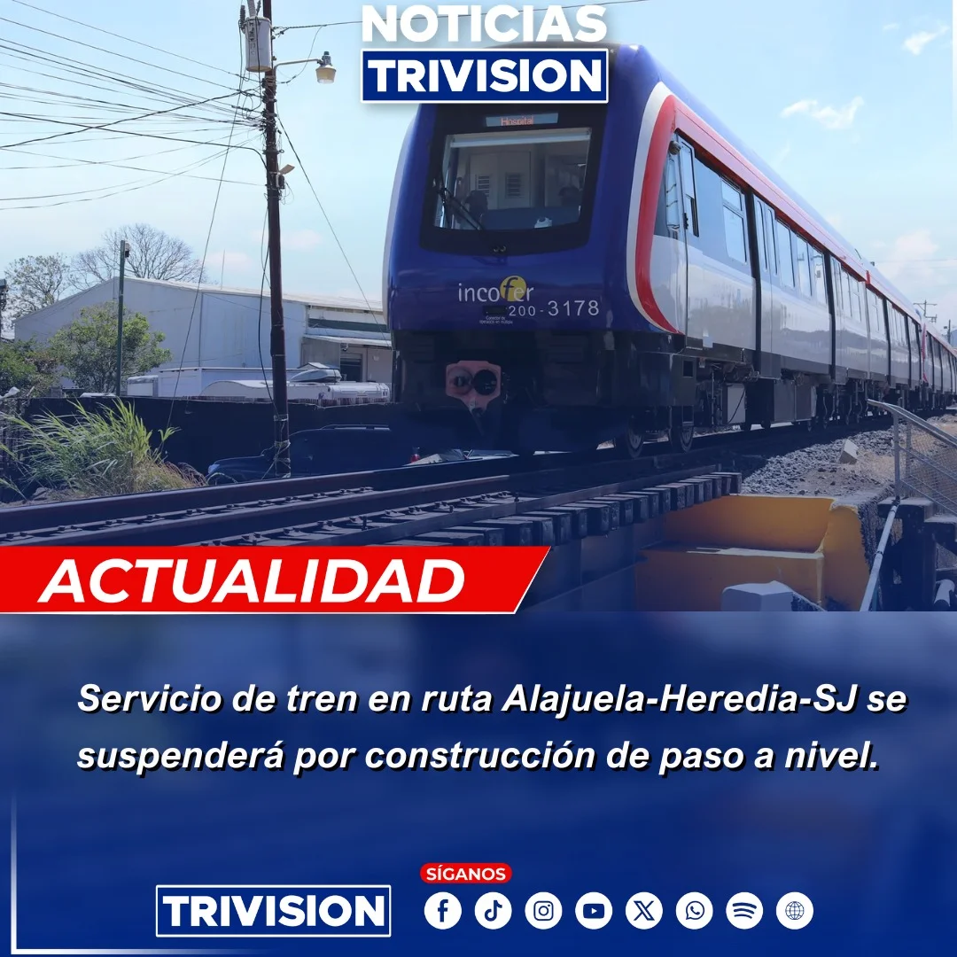 Suspensión de servicios de tren Alajuela-Heredia-San José el 13 y 14 de marzo