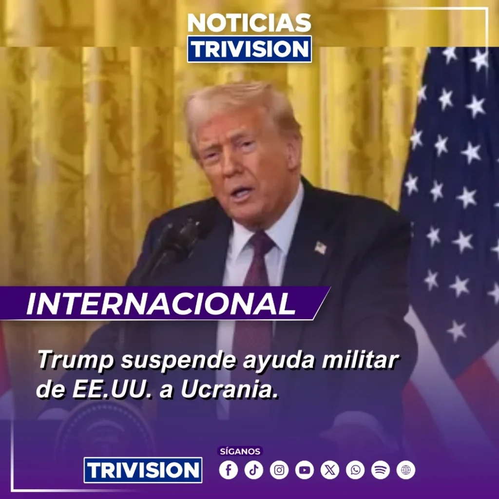 Trump suspendió ayuda militar a Ucrania
