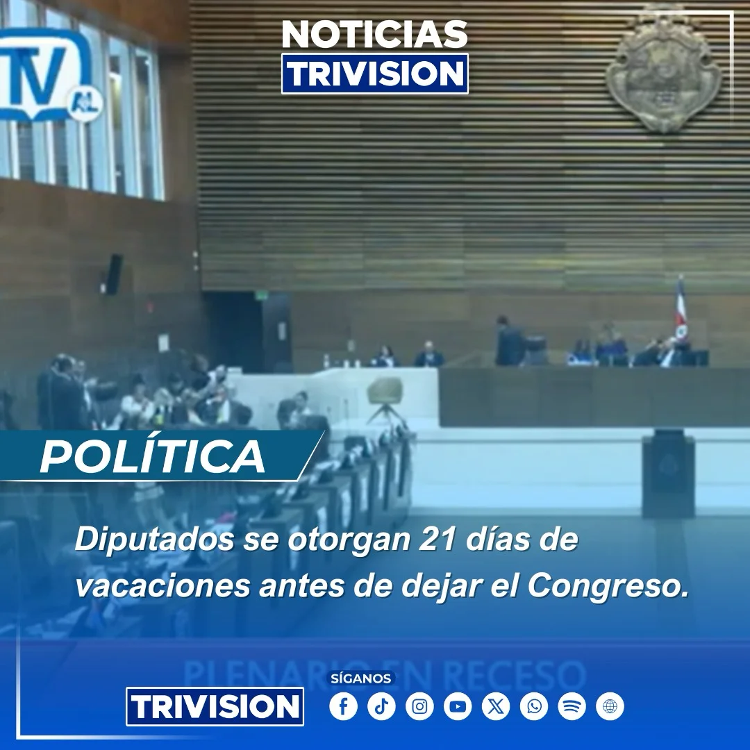Asamblea aprueba receso legislativo de 21 días laborales para 2025-2026