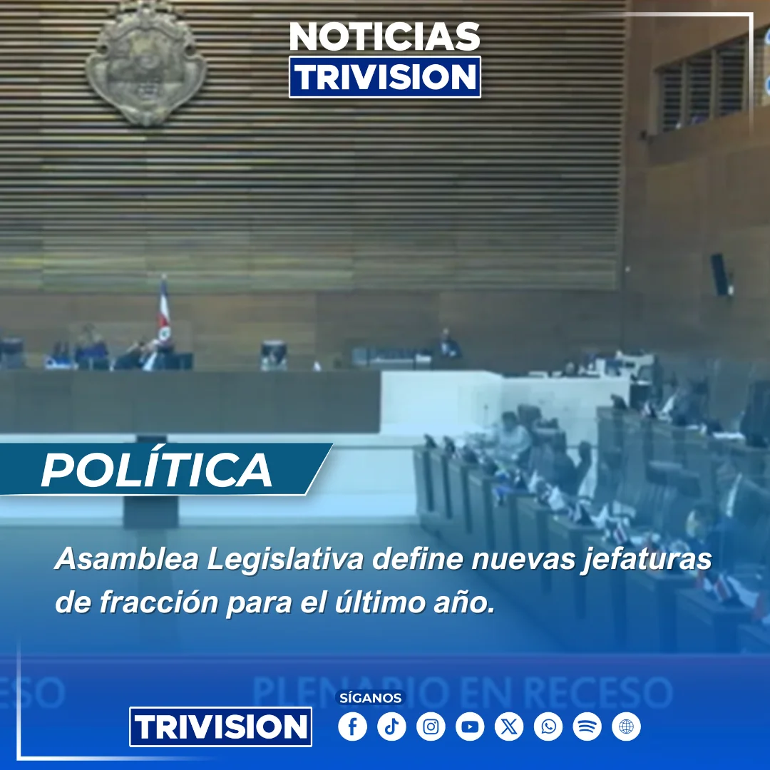 Asamblea define jefaturas de fracción para 2025-2026