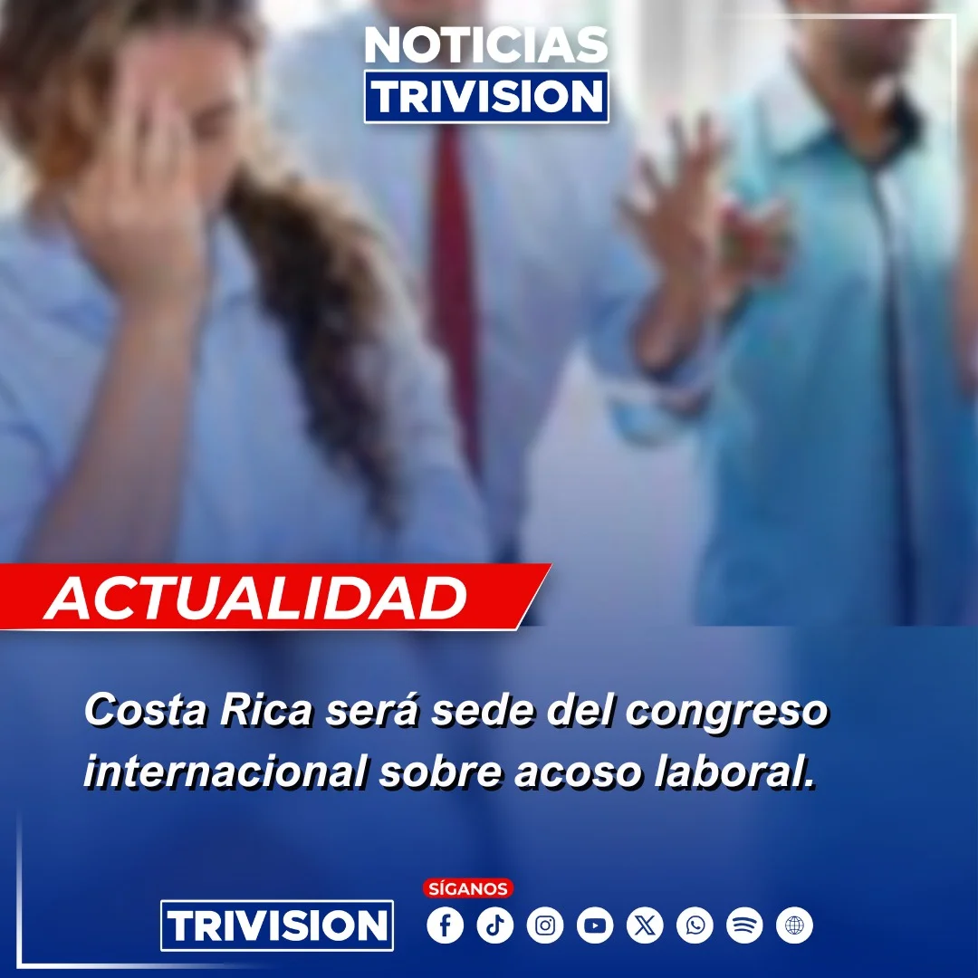 Congreso en San José abordará acoso laboral creciente