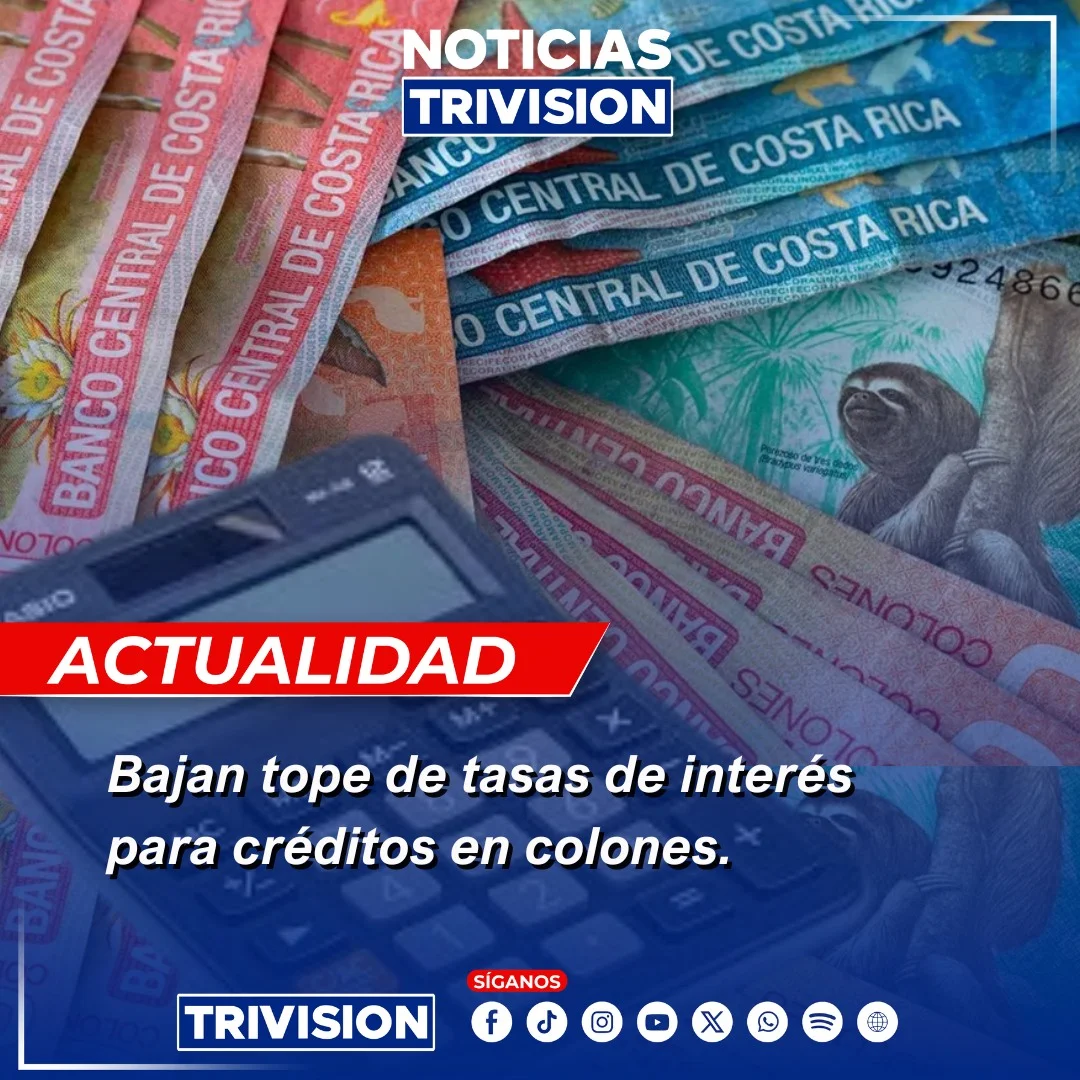 Banco Central baja límite en tasas de crédito en colones