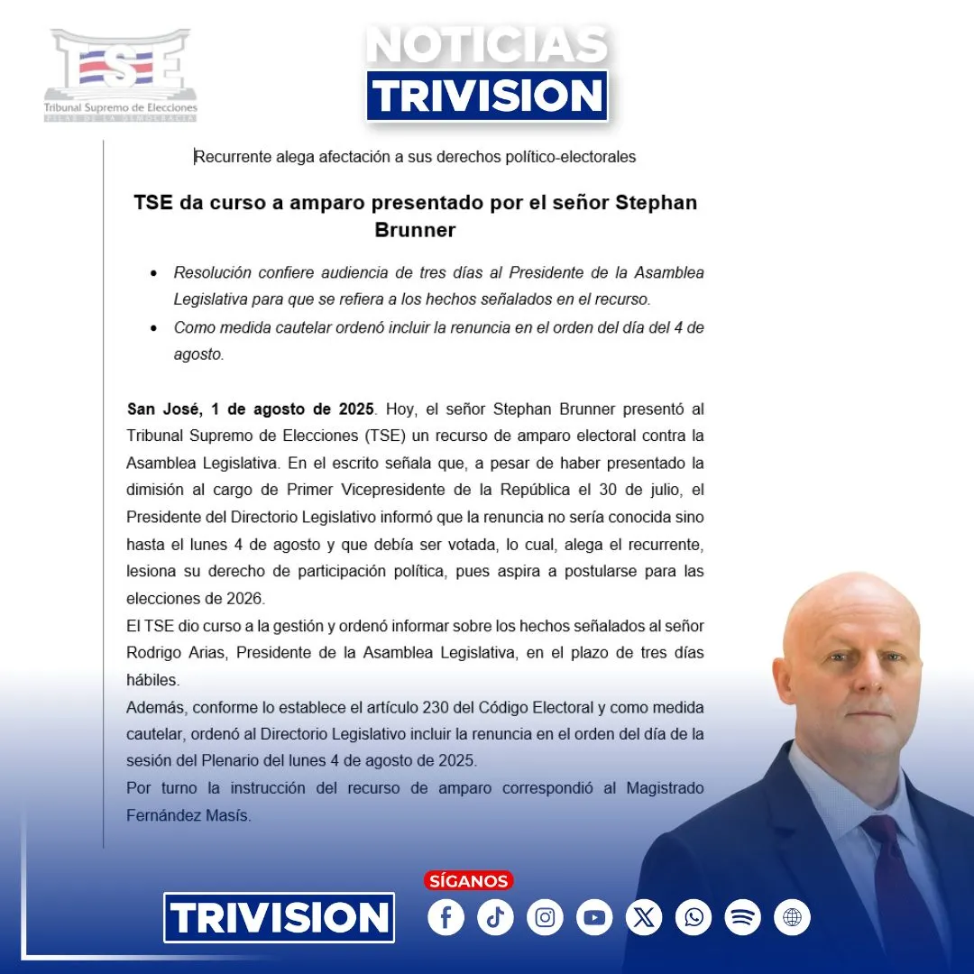 TSE admite amparo electoral de Stephan Brunner por renuncia no tramitada