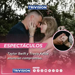 Taylor Swift y Travis Kelce anuncian su compromiso