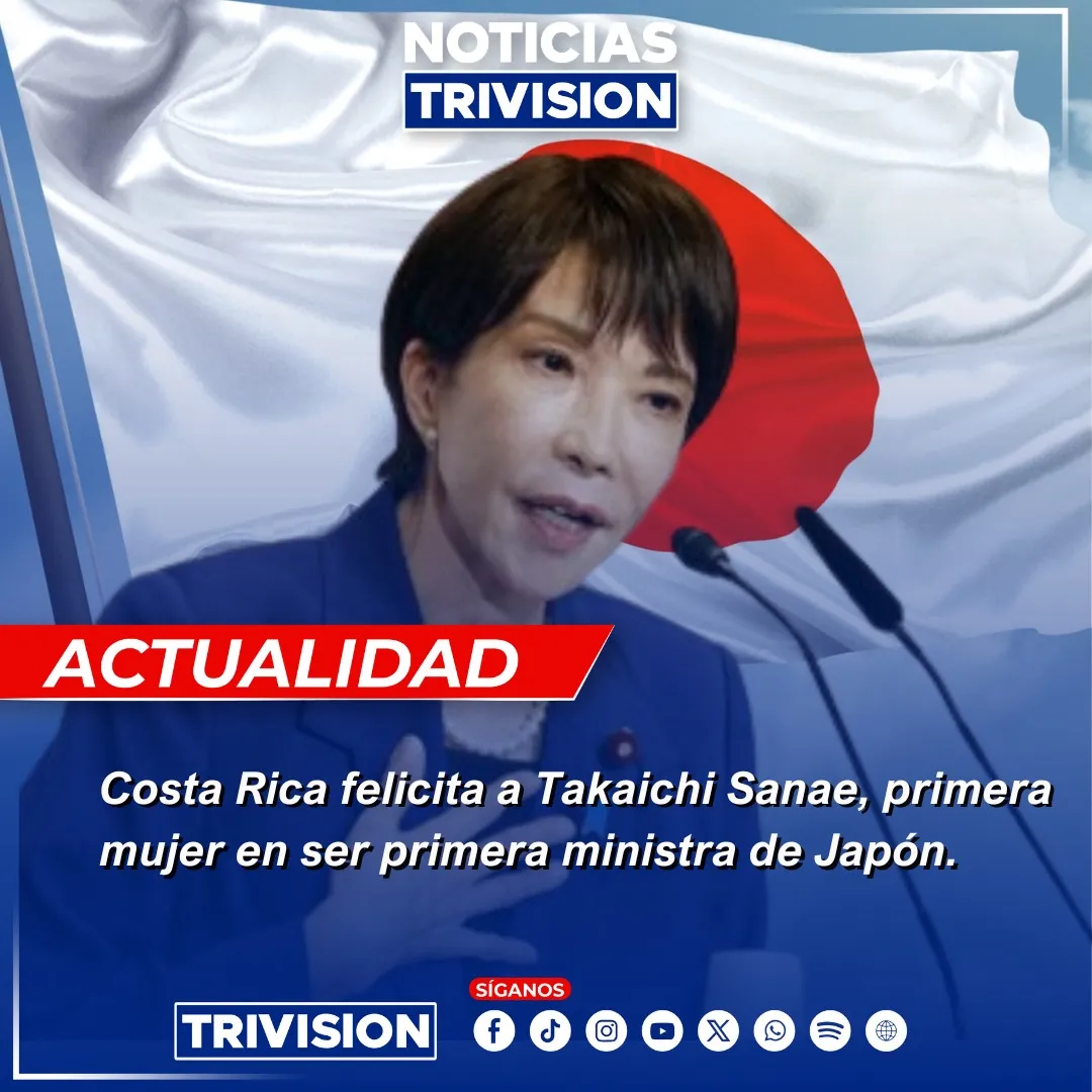 Costa Rica felicita a Japón por elección de Takaichi Sanae